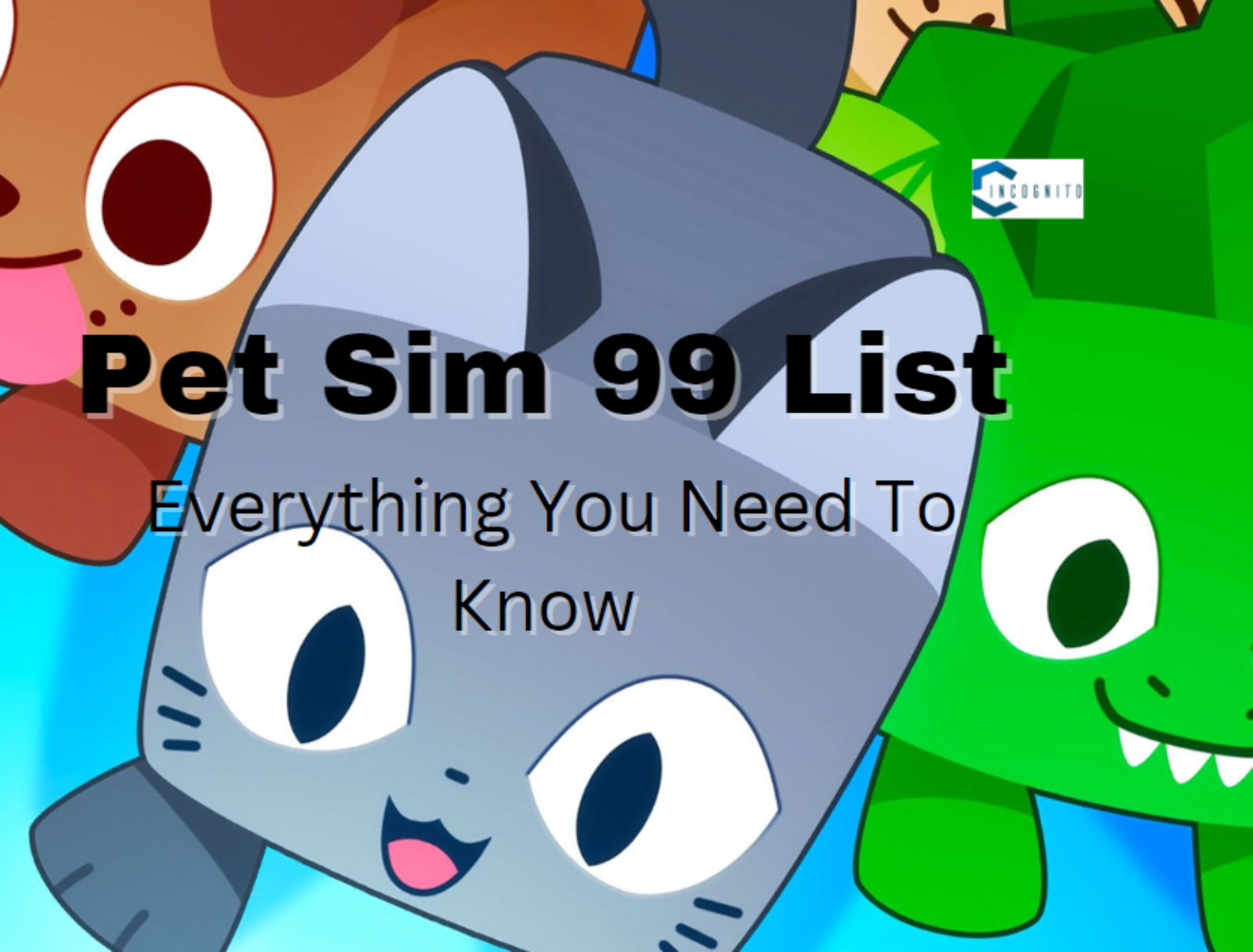 Pet Sim 99 List