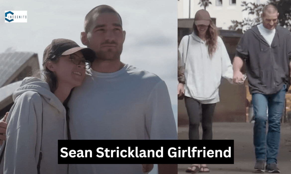 Who Is Sean Strickland Girlfriend? Since When He Is In This Relationship?