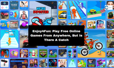 Enjoy4Fun: Play Free Online Games From Anywhere, But Is There A Catch?