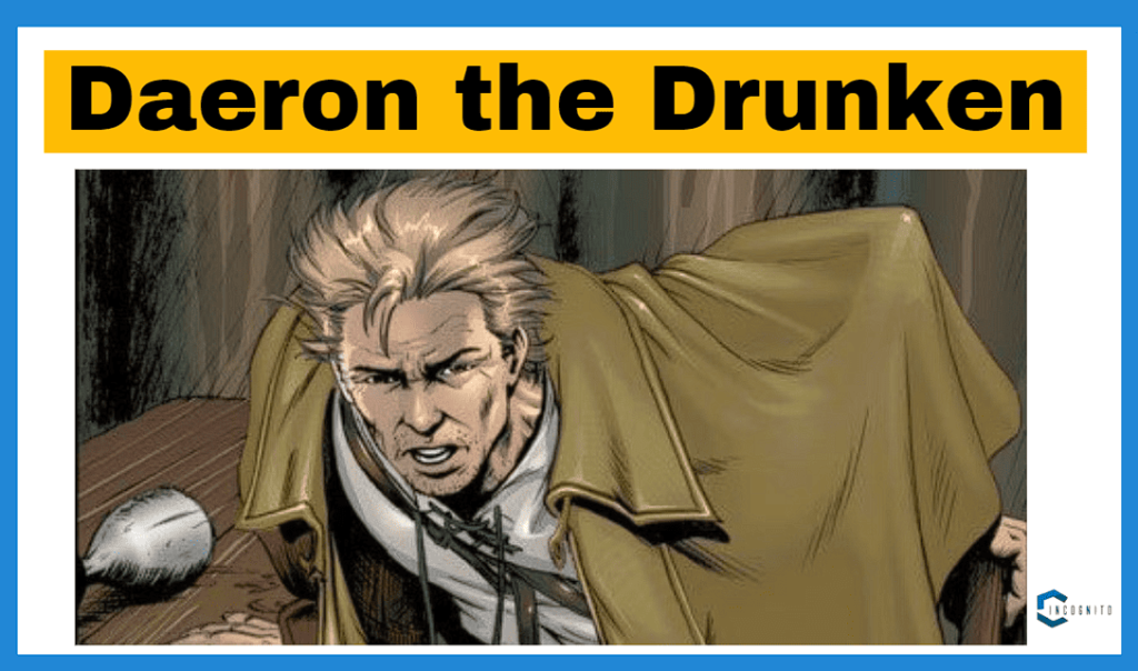 Daeron the Drunken