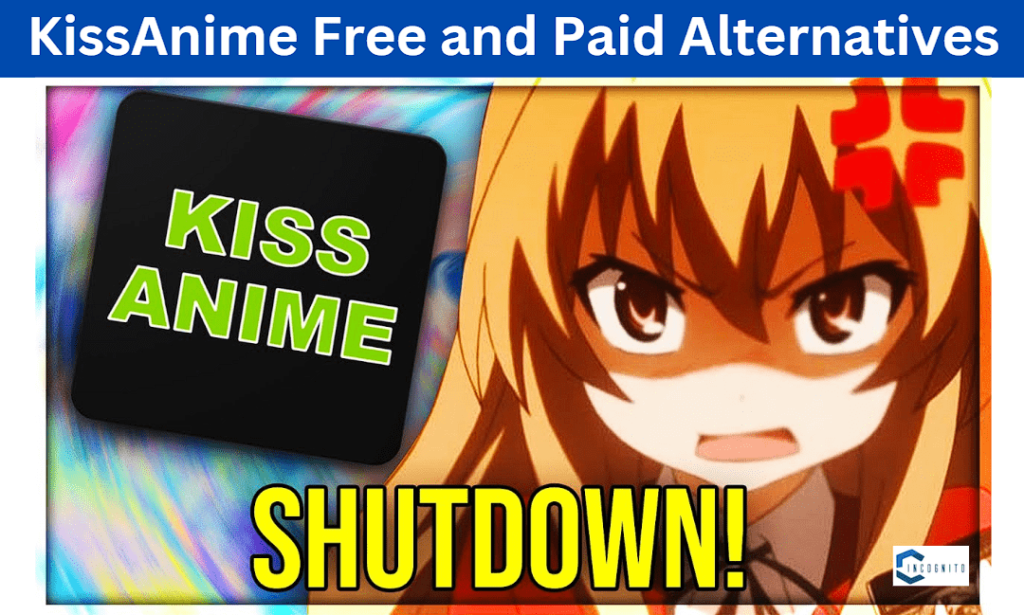 Kissanime: Free and Paid Alternatives