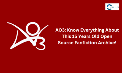 AO3: Know Everything About This 15-Year-Old Open Source Fanfiction Archive!