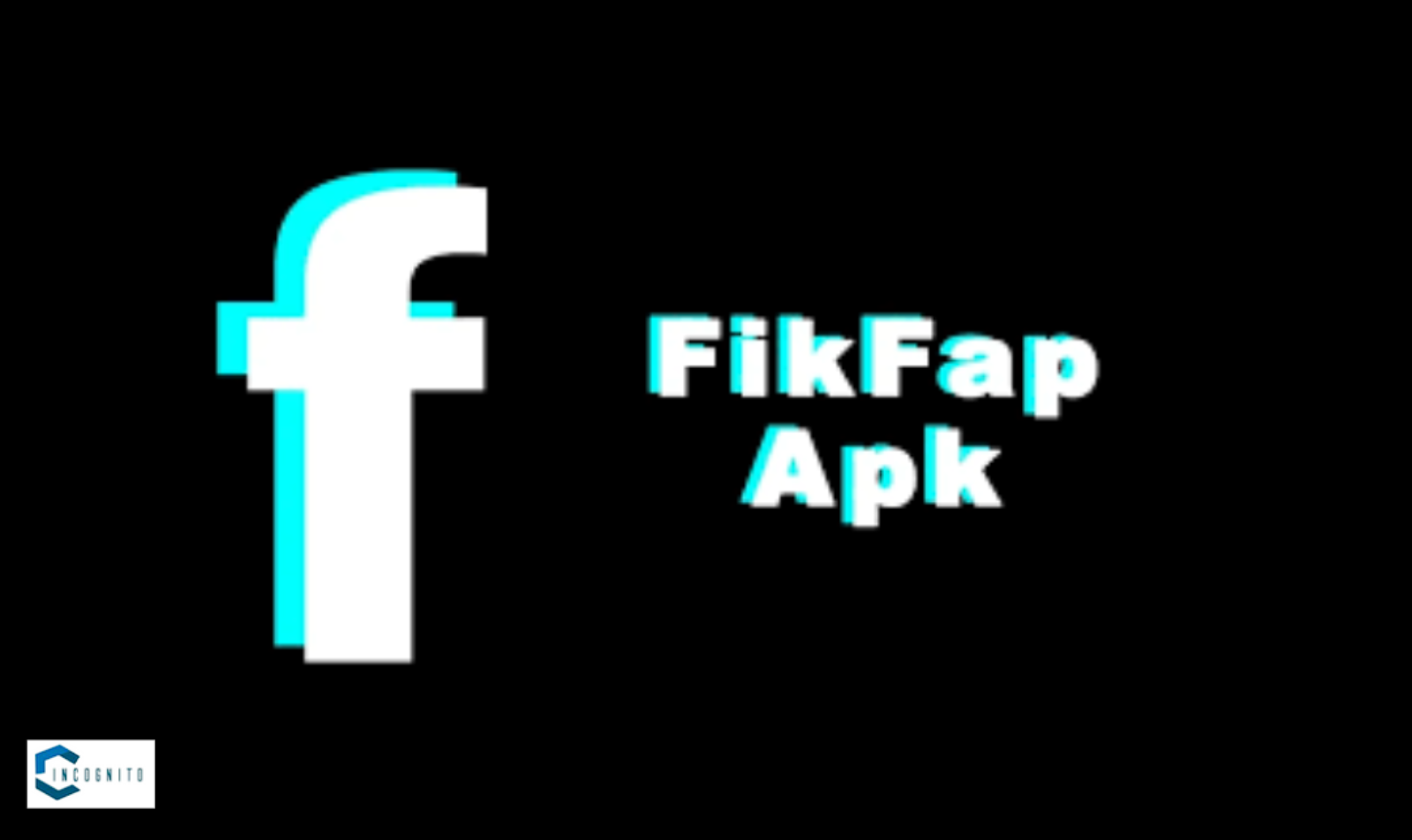 What is Fikfap APK? Why Is It Getting Popular In The Adult Content?