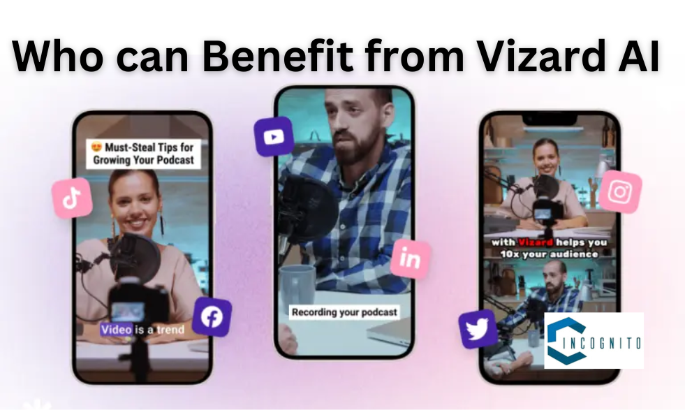 Who can Benefit from Vizard AI