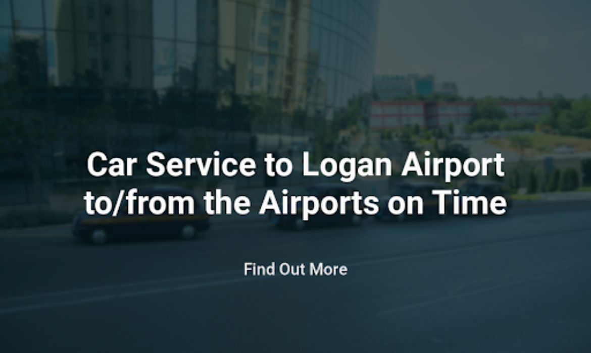 Car Service to Logan Airport