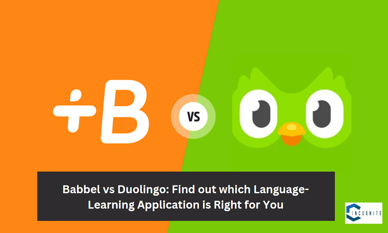 Babbel vs Duolingo: Find out which Language-Learning Application is Right for You