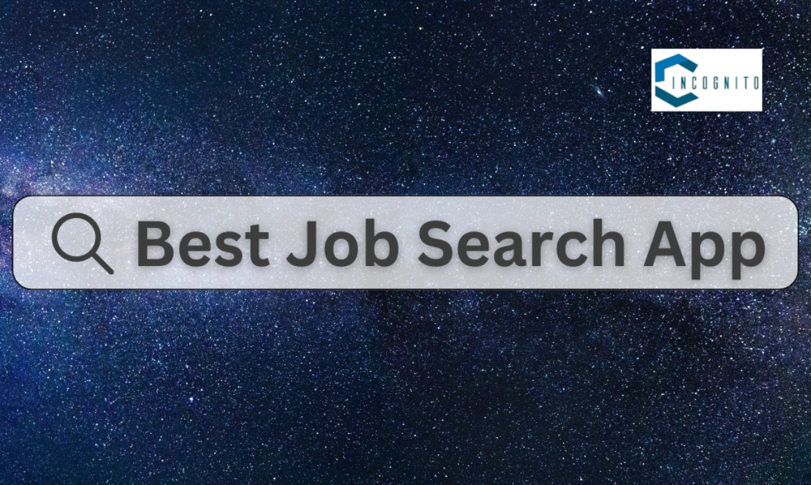 10 Best Job Search App in India: A Comprehensive List that will suit Your job need