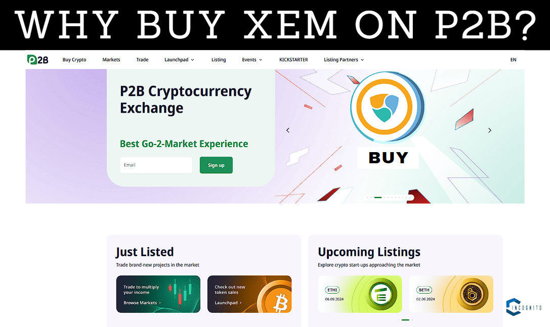 Why Buy XEM on P2B?