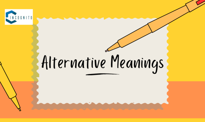 Alternative Meanings