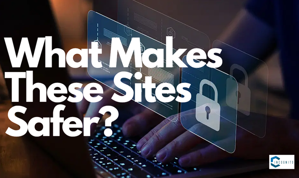 What Makes These Adult Sites Safer?