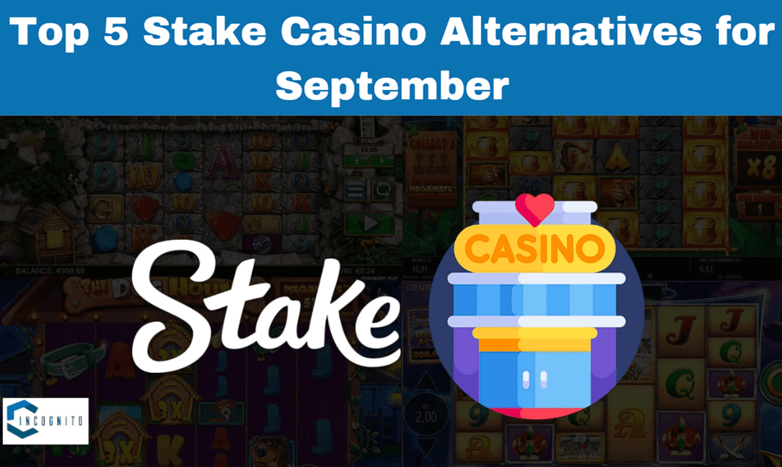 Top 5 Stake Casino Alternatives for September