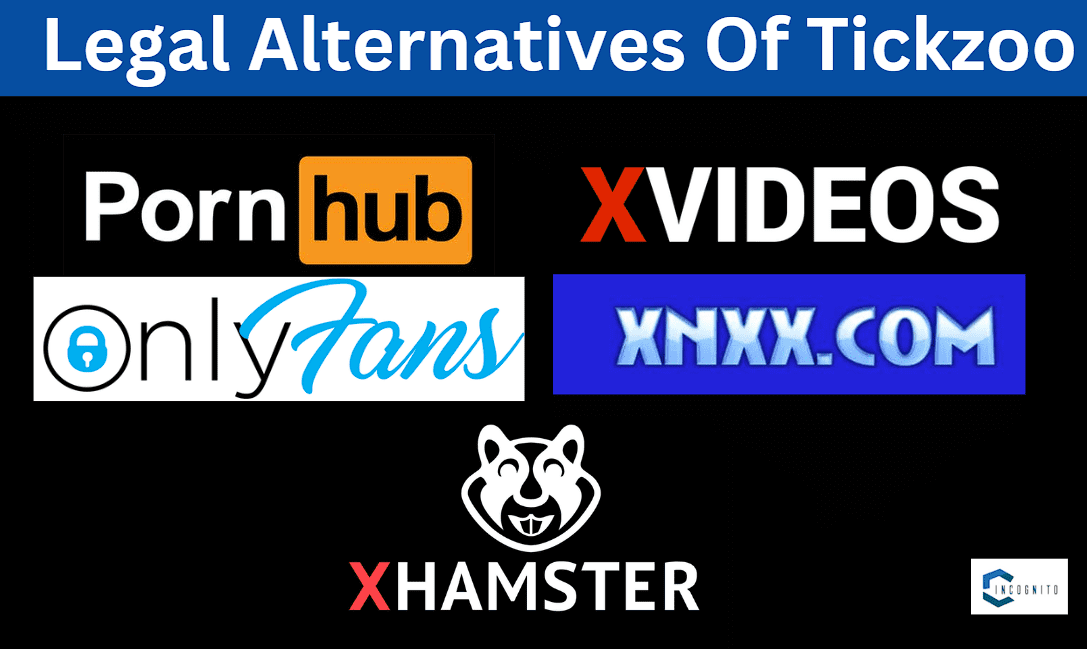 Which Are The Legal Alternatives Of Tickzoo To Watch Adult Content?