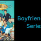 Boyfriend TV Series: How Is This First Same-Sex Reality Dating Show? What Is The Format And Cast?