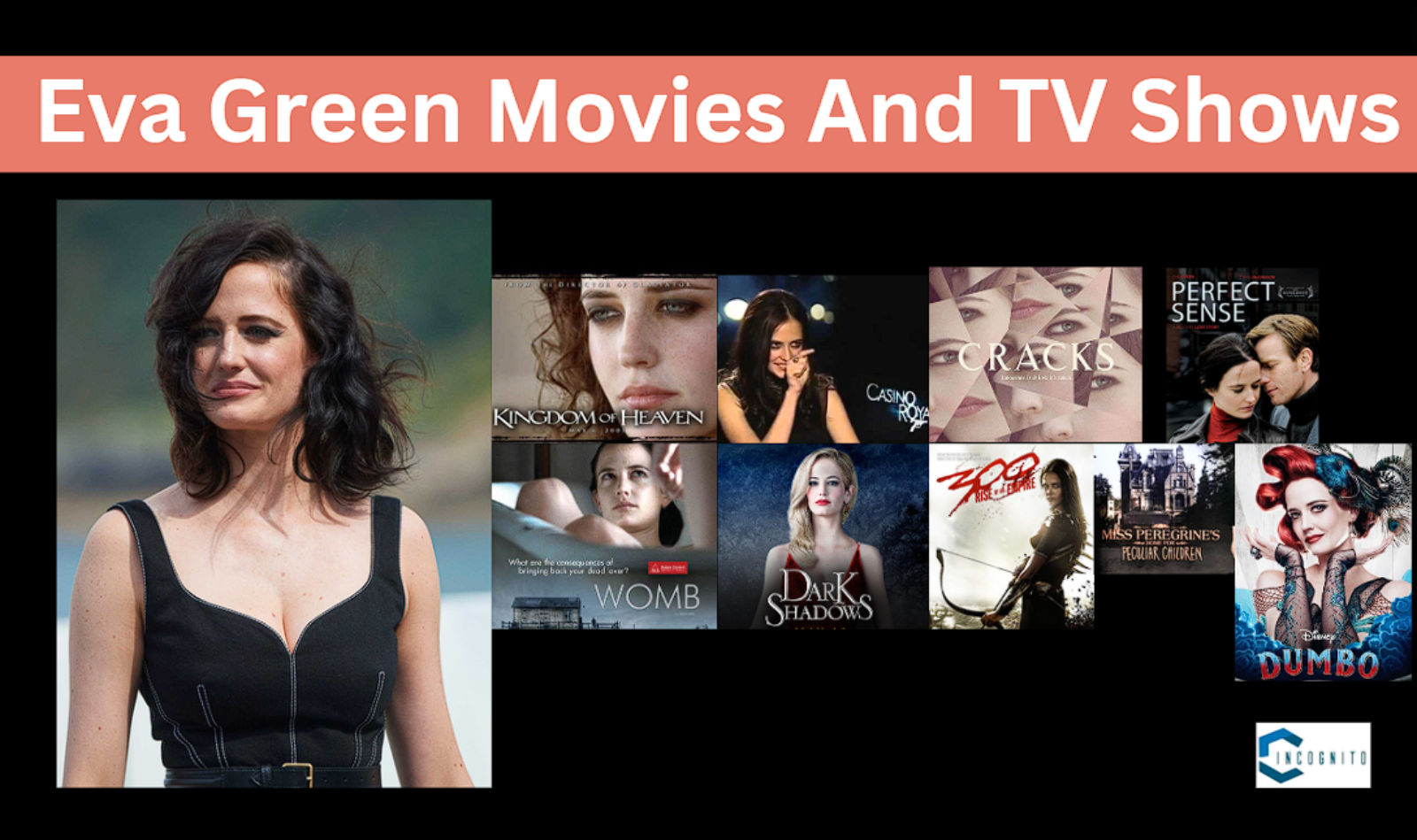 Eva Green Movies And TV Shows: My Recommendations To Watch This Weekend