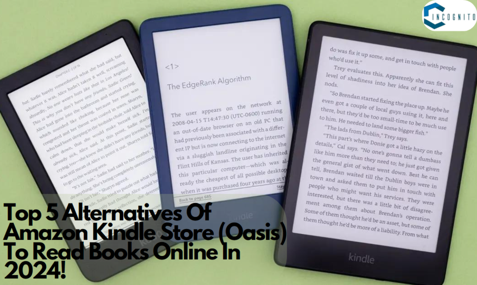 Top 5 Alternatives Of Amazon Kindle Store (Oasis) To Read Books Online In 2024!