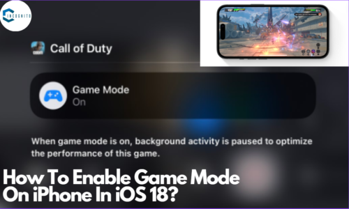 How To Enable Game Mode On iPhone In iOS 18? 