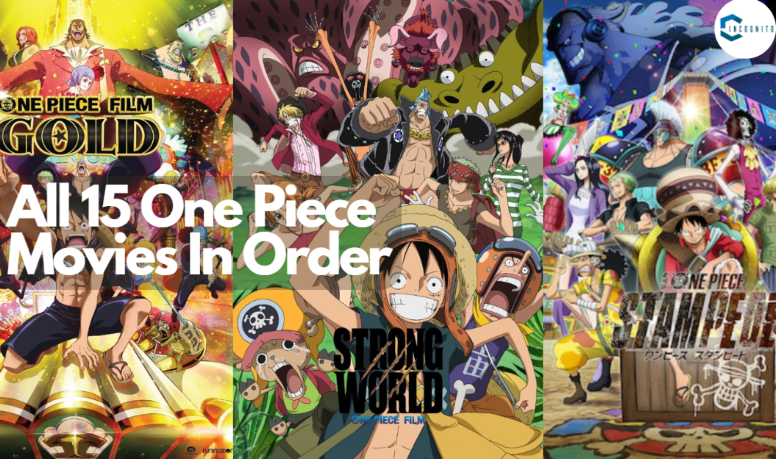 All 15 One Piece Movies In Order: Know About Every Single Movie If You Want To Watch This Weekend