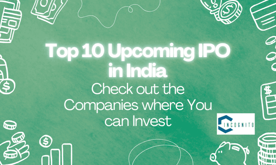 Top 10 Upcoming IPO in India