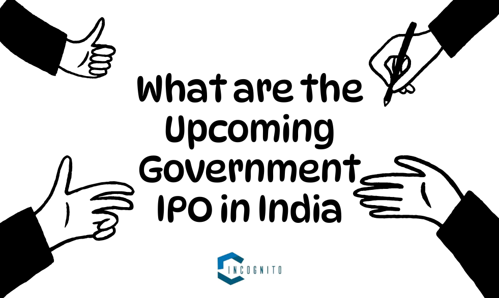 What are the Upcoming Government IPO in India