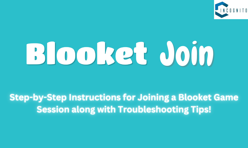 What is Blooket Join: Step-by-Step Instructions for Joining a Blooket Game Session along with Troubleshooting Tips!