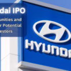 Hyundai IPO: Opportunities and Risks for Potential Investors