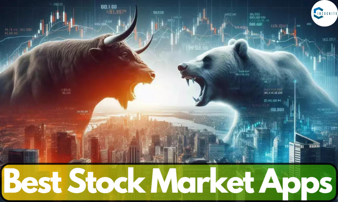 8 Best Stock Market Apps Which You Can Use For Trading And Investing 