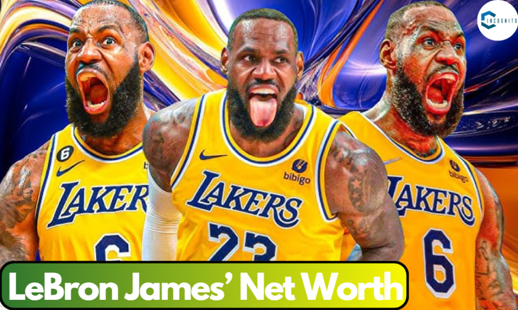 What is LeBron James’ Net Worth in 2024? 