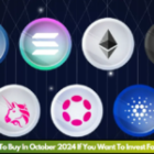 8 Best Altcoins To Buy In October 2024 If You Want To Invest For Quick Money