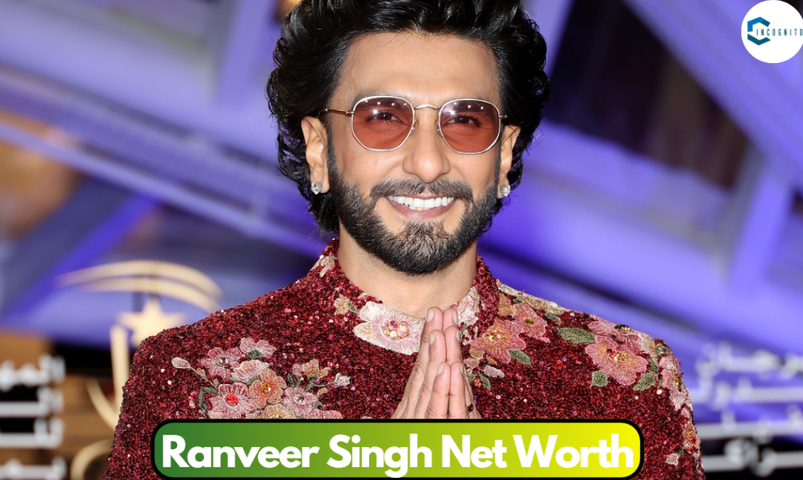 Ranveer Singh Net Worth ‘24: Is He Richer Than Ranbir Kapoor?