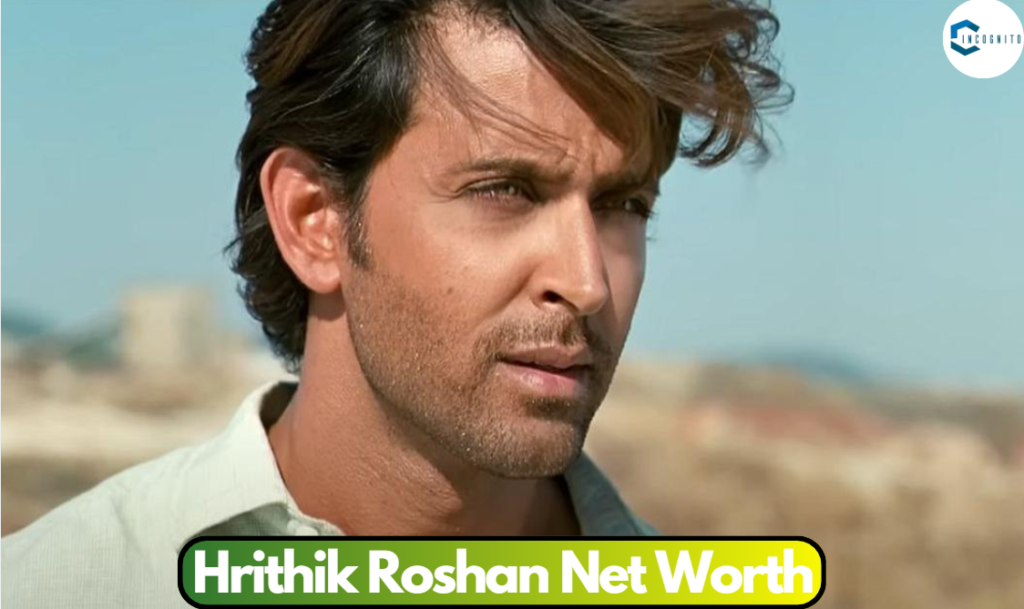 Hrithik Roshan Net Worth