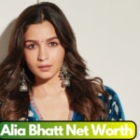 Alia Bhatt Net Worth ‘24: Is She Richer Than Deepika Padukone?