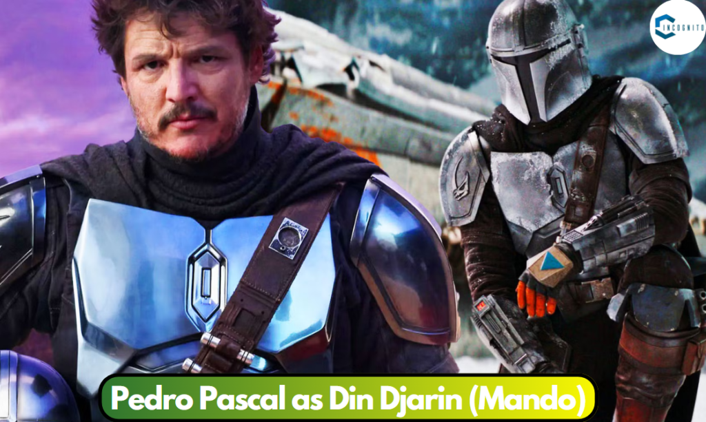 Pedro Pascal as Din Djarin (Mando)