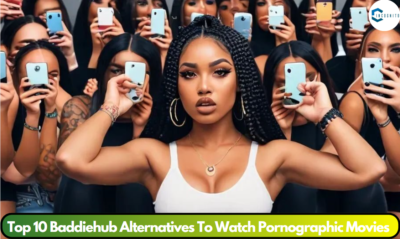 Top 10 Baddiehub Alternatives To Watch Pornographic Movies 