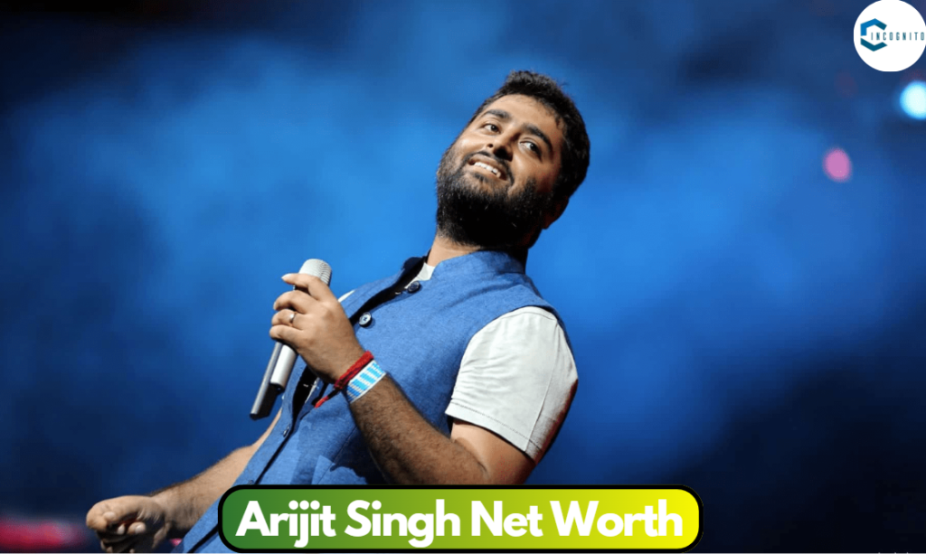 Arijit Singh Net Worth