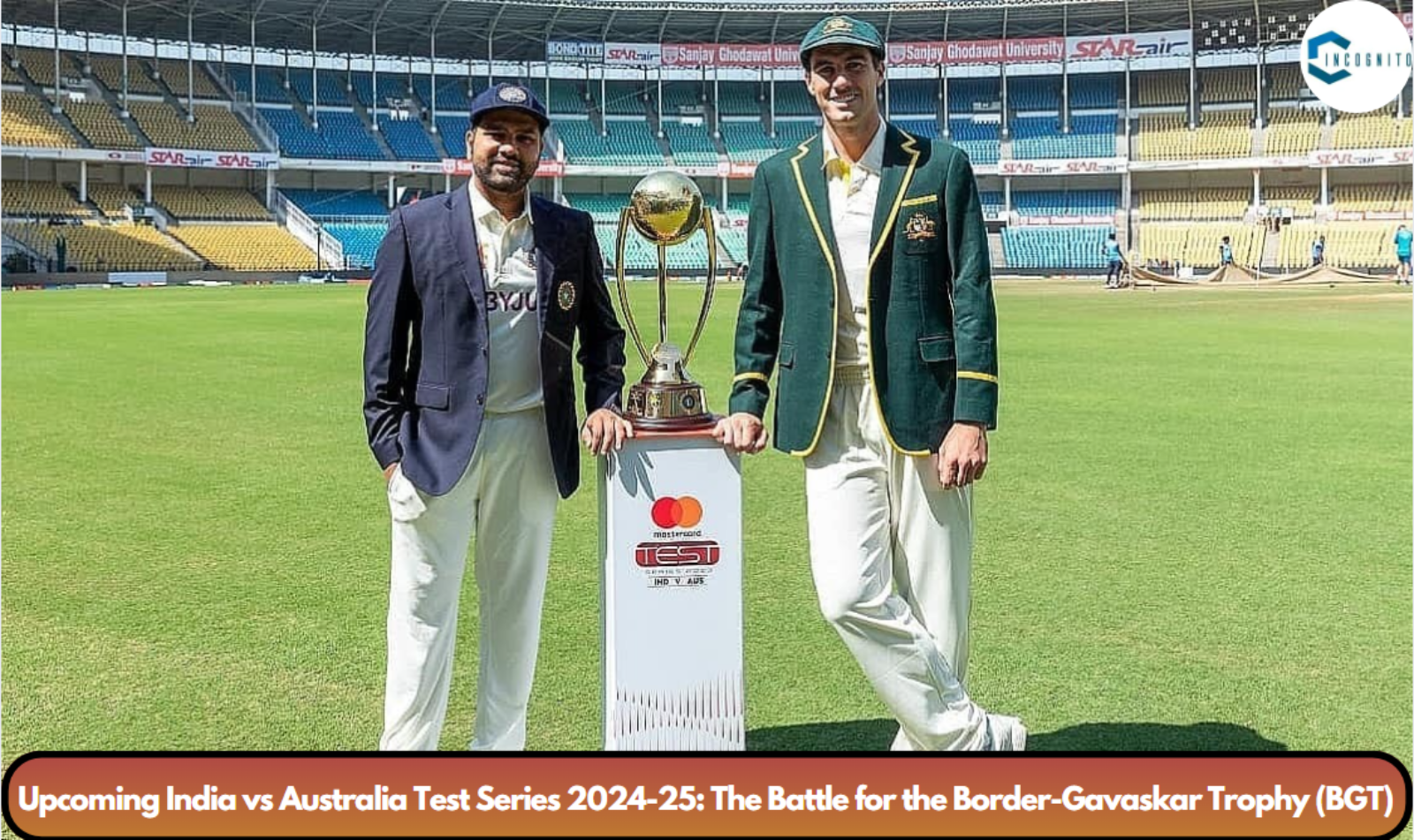 Upcoming India vs Australia Test Series 2024-25: The Battle for the Border-Gavaskar Trophy (BGT)