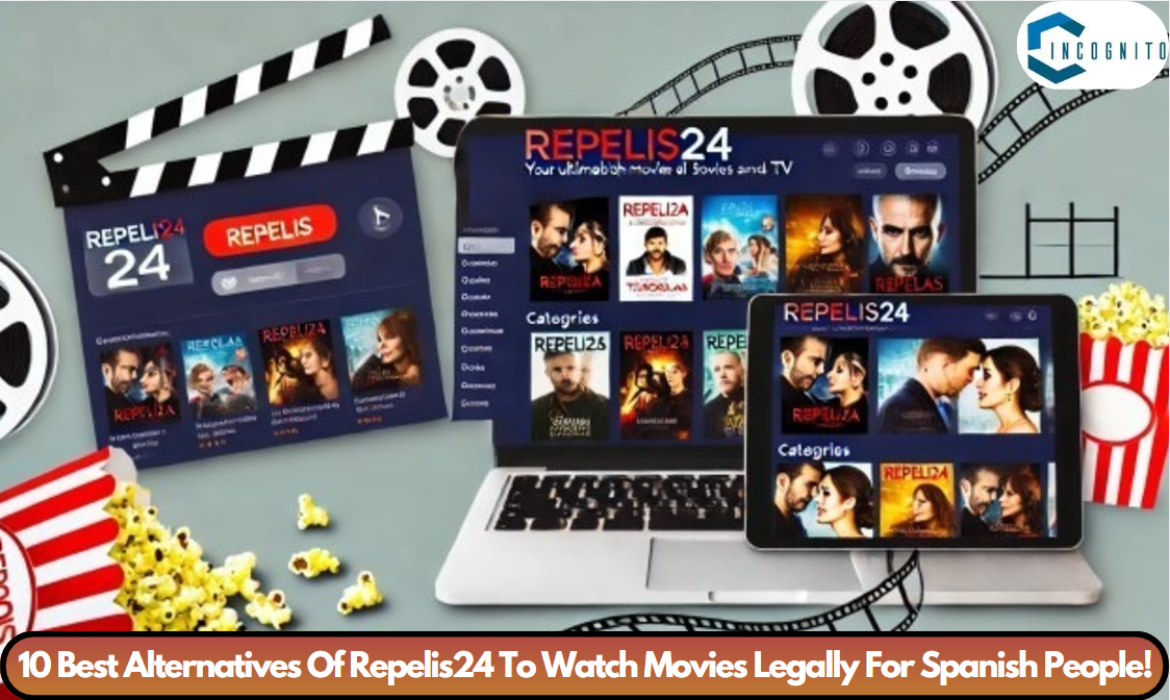 10 Best Alternatives Of Repelis24 To Watch Movies Legally For Spanish People!