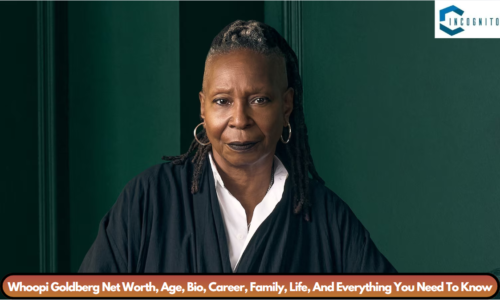 Whoopi Goldberg Net Worth, Age, Bio, Career, Family, Life, And Everything You Need To Know