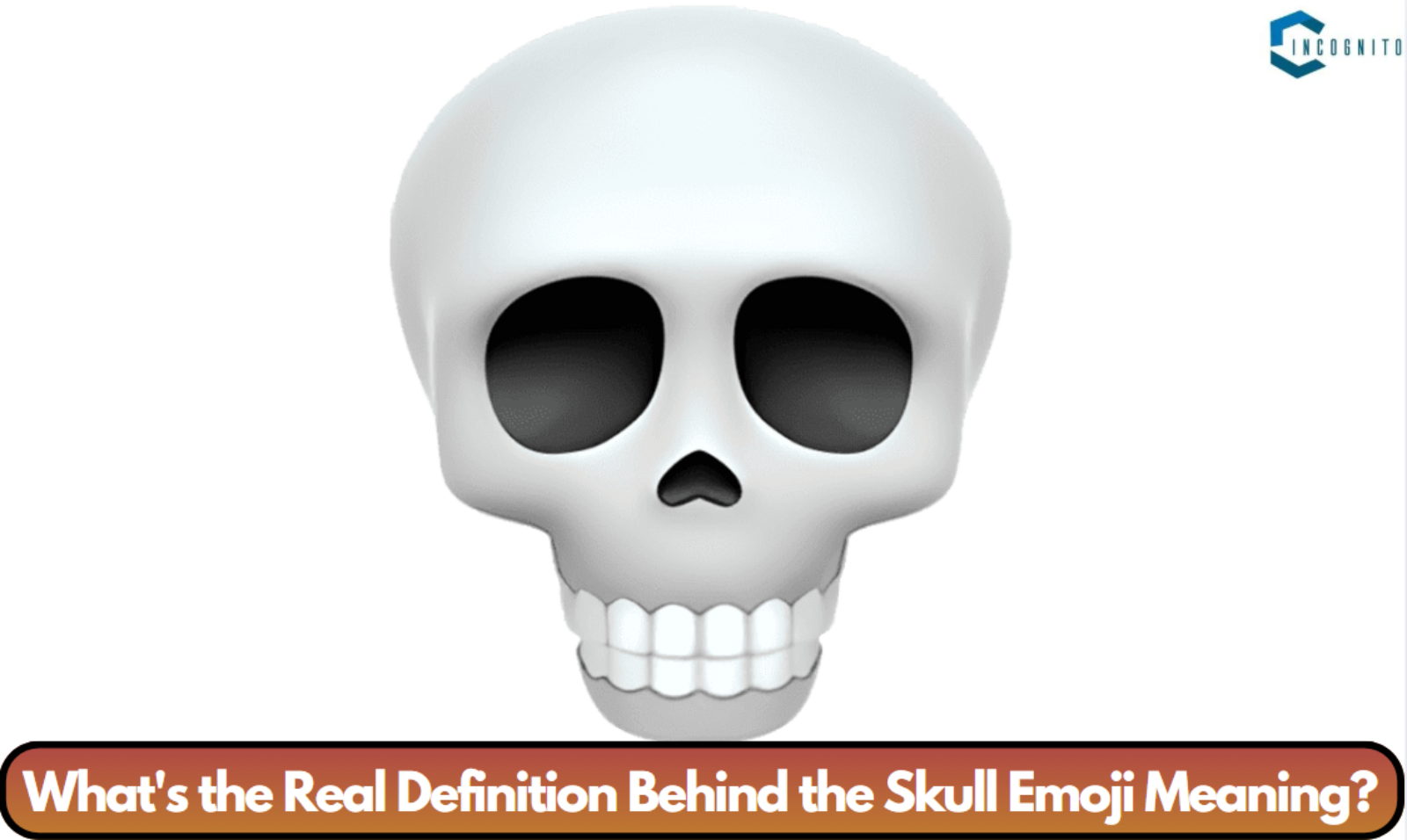 What's the Real Definition Behind the Skull Emoji Meaning?