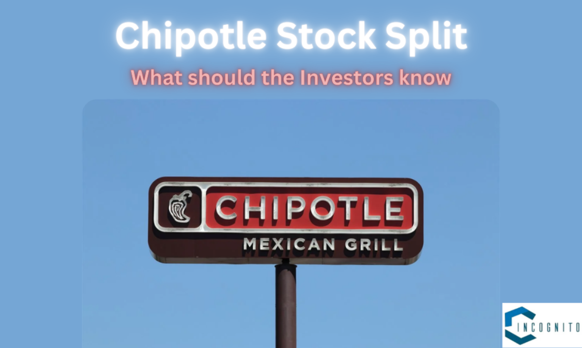 Chipotle Stock Split: What should the Investors know?