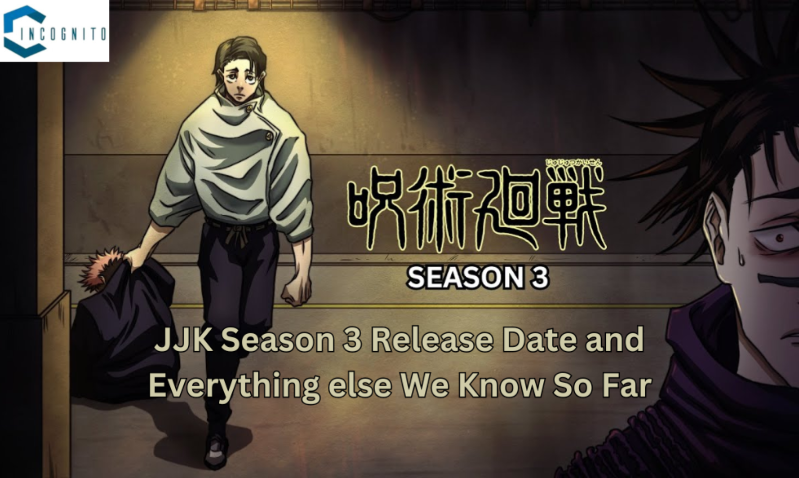 JJK Season 3 Release Date and Everything else We Know So Far About Jujutsu Kaisen upcoming Season