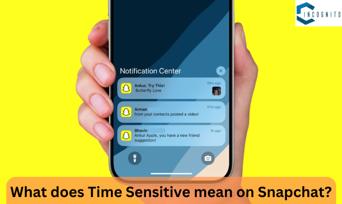 What does Time Sensitive mean on Snapchat