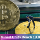 Bitcoin Mined Units Reach 19.8 Million! Find out about this Year-End Gift!