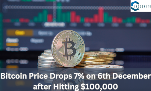 Bitcoin Price Drops 7% on 6th December after Hitting $100,000