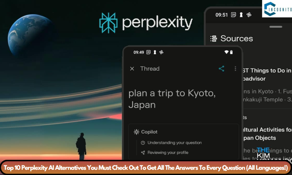 Top 10 Perplexity AI Alternatives You Must Check Out To Get All The Answers To Every Question (All Languages!)