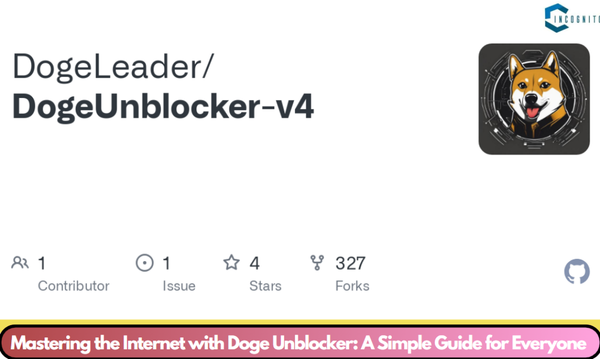 Mastering the Internet with Doge Unblocker: A Simple Guide for Everyone