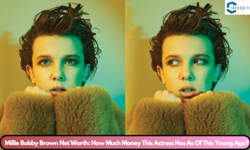 Millie Bobby Brown Net Worth: How Much Money This Actress Has As Of This Young Age?