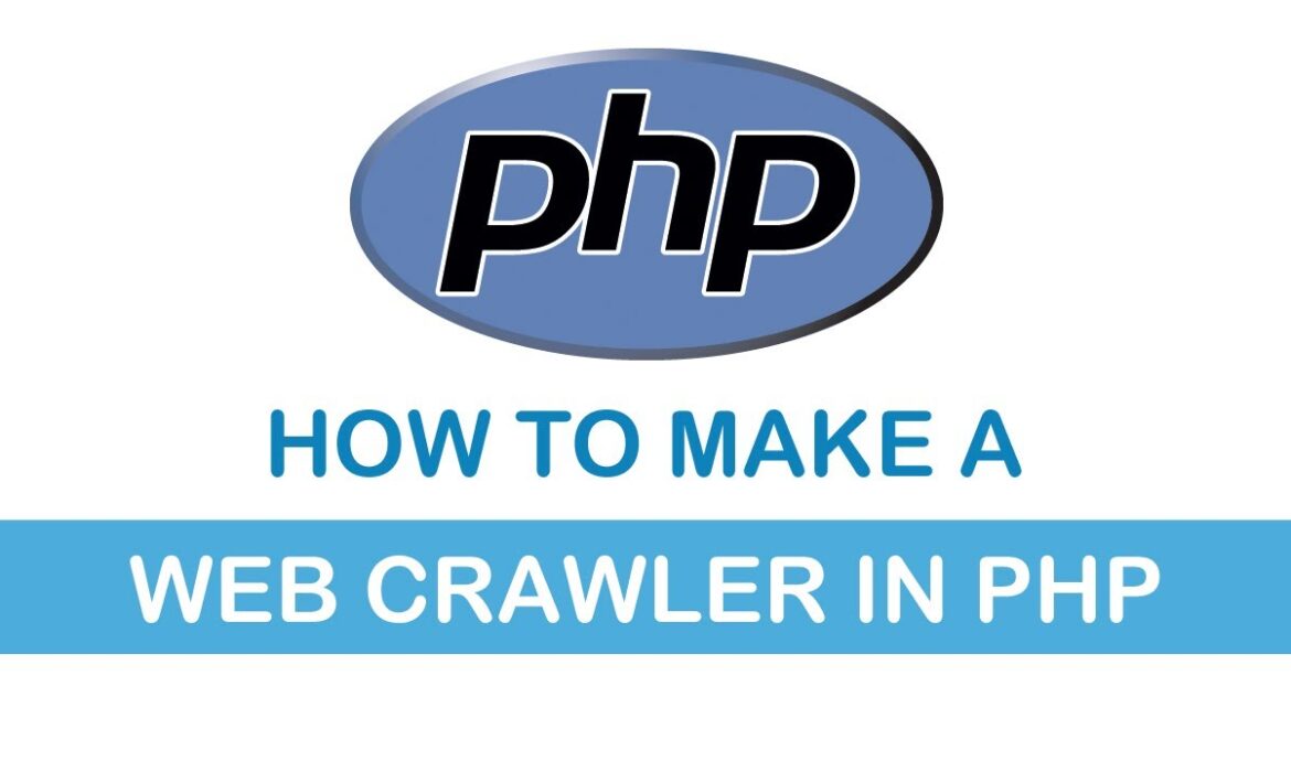 How to Make a PHP Script to Crawl Websites