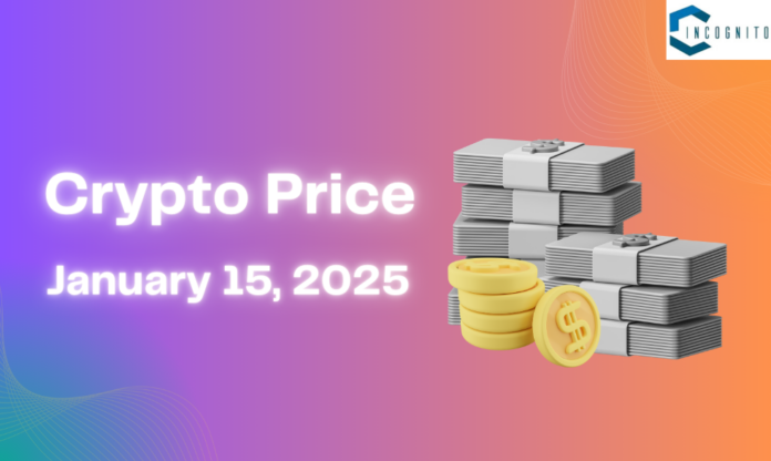 Crypto Price on January 15, 2025