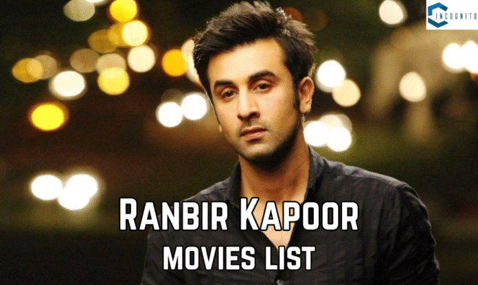 Ultimate Ranbir Kapoor Movies List Every Bollywood Fan Should Know