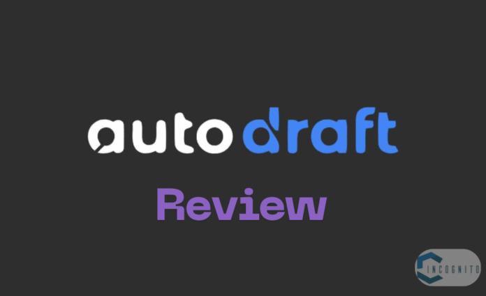 Autodraft AI Review